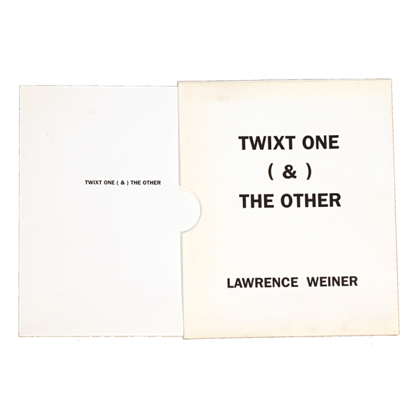 Lawrence Weiner: Twixt One & The Other