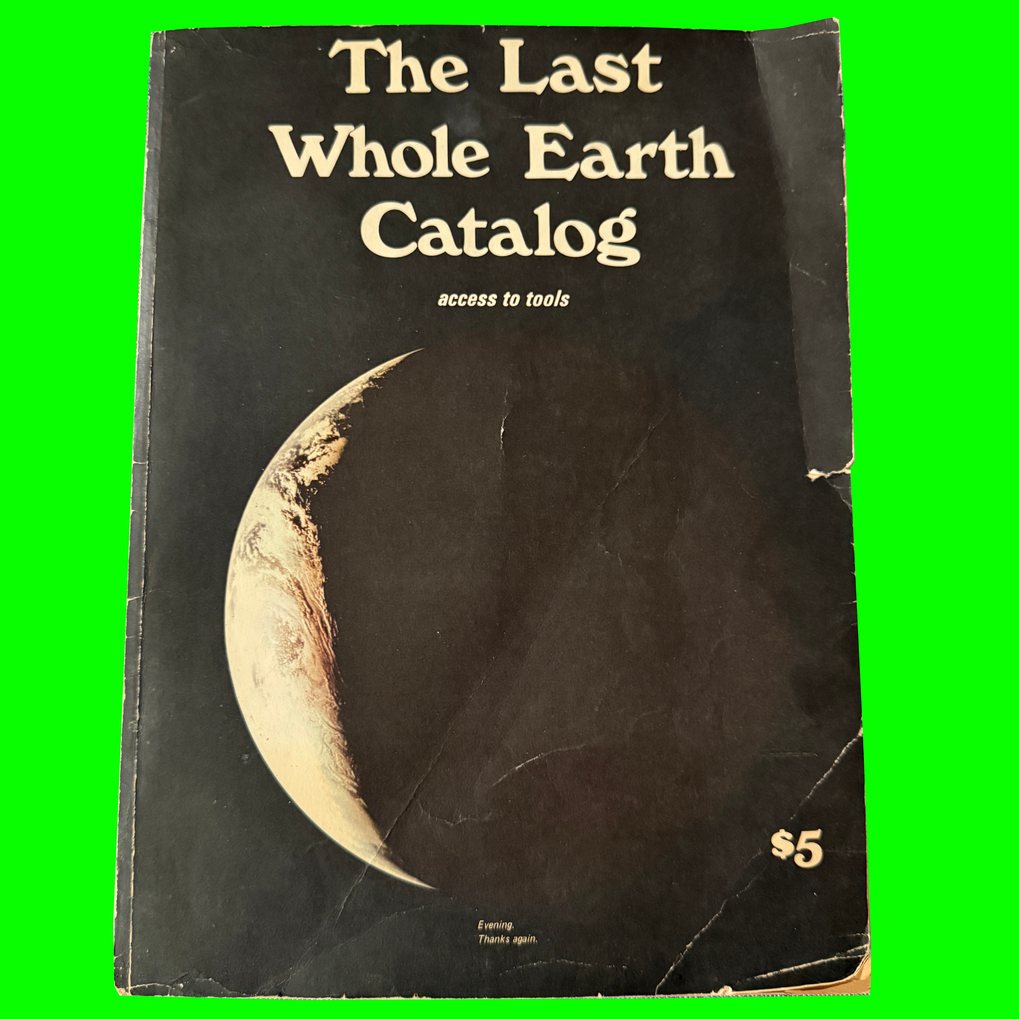 The Last Whole Earth Catalog