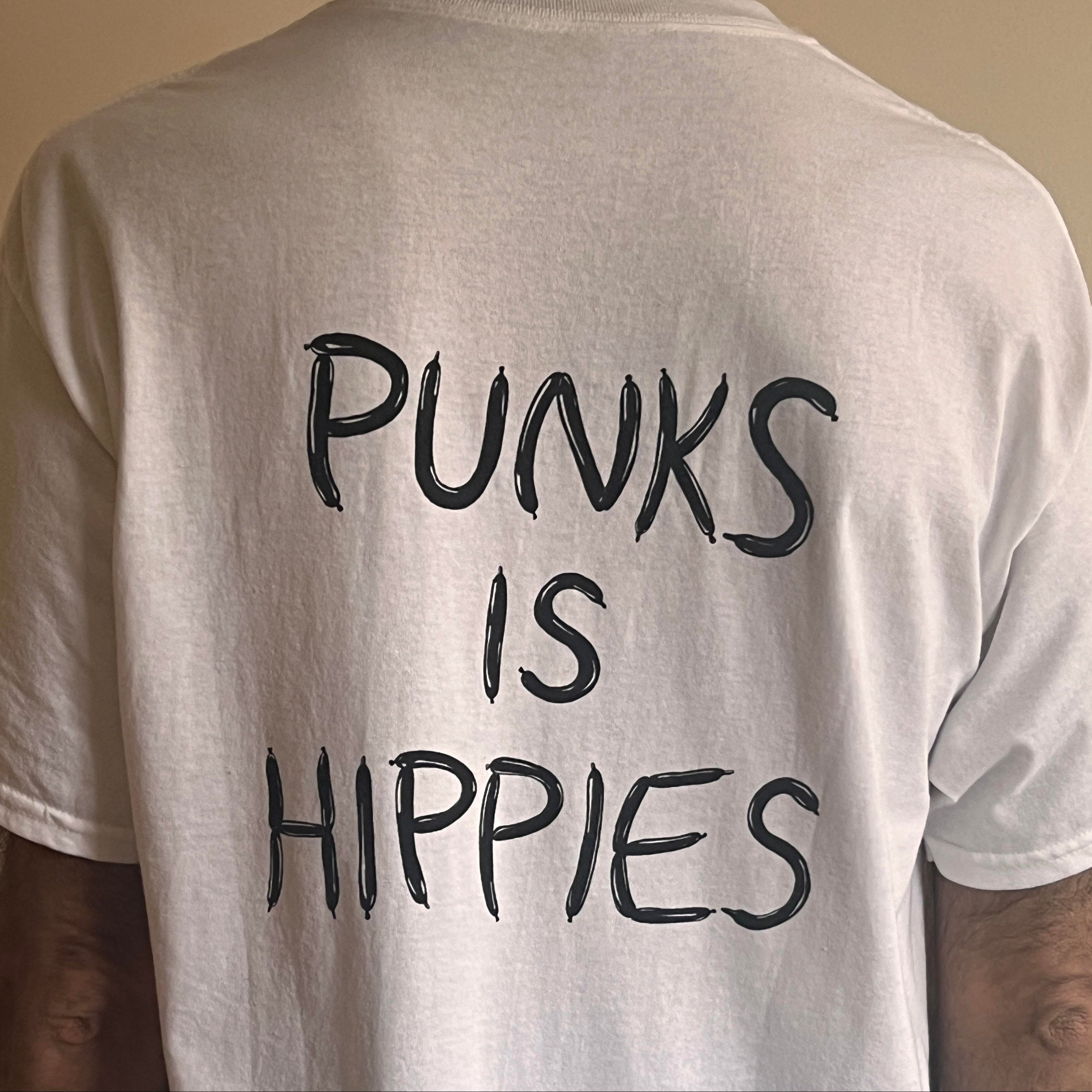 Punks is Hippies Shirt by D & J